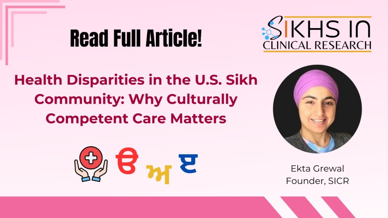 Health Disparities in the U.S. Sikh Community: Why Culturally Competent Care Matters