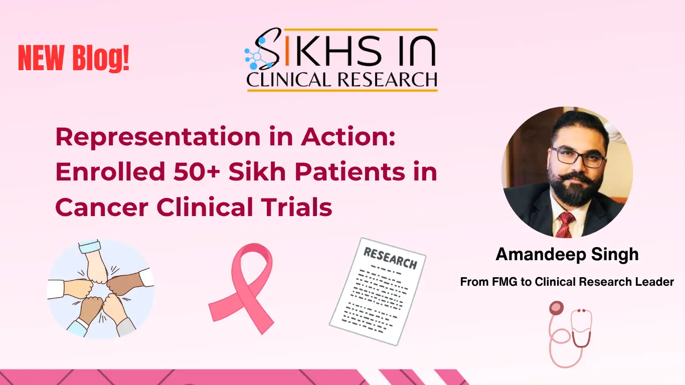 Representation in Action: Enrolled 50+ Sikh Patients in Cancer Clinical Trials 
