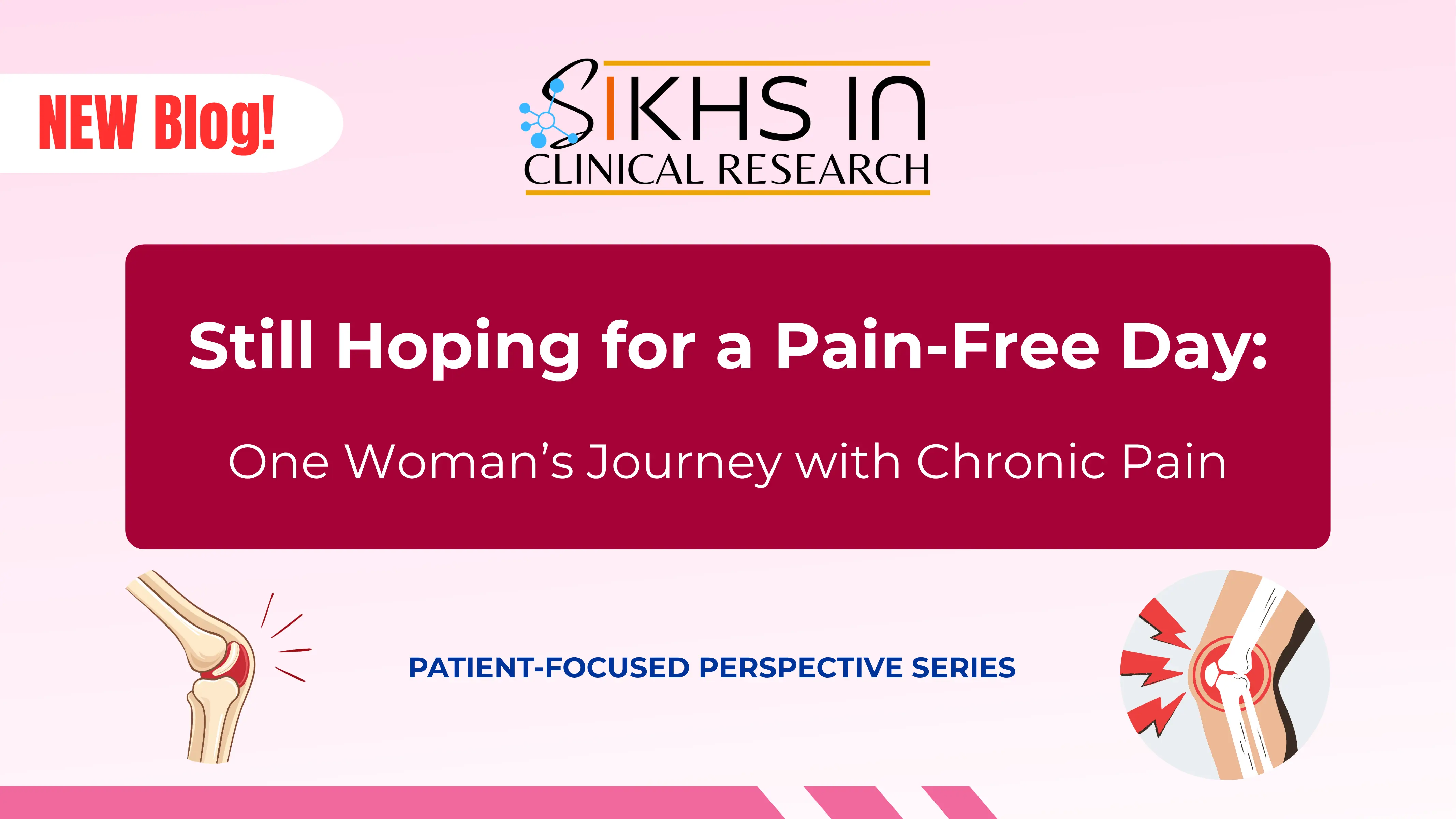 Still Hoping for a Pain-Free Day: One Woman’s Journey with Chronic Pain