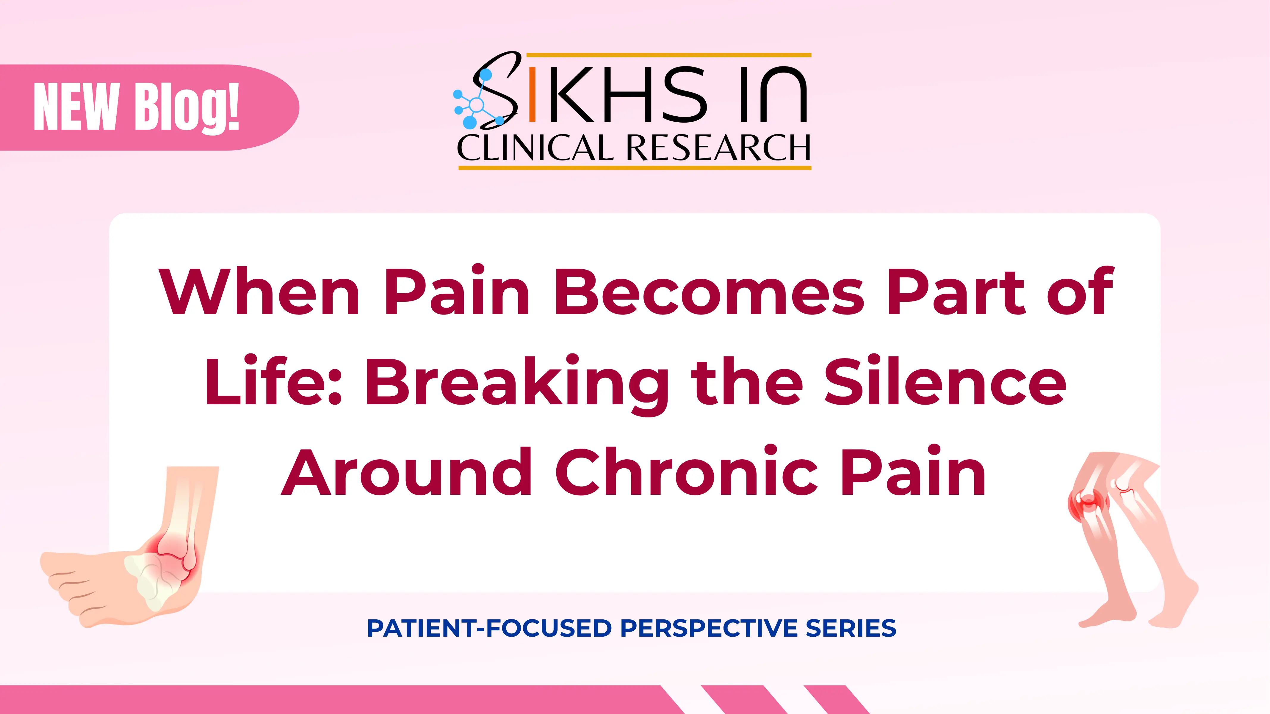 When Pain Becomes Part of Life: Breaking the Silence Around Chronic Pain